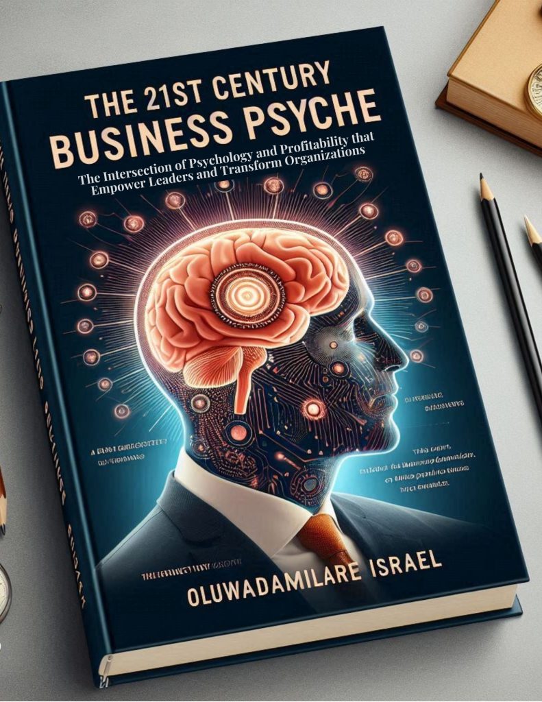 The 21st Century Business Psyche